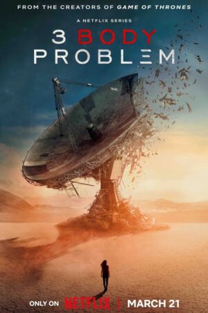 3 BODY PROBLEM (2024) PROBLEM TRZECH CIAŁ - Exclusive PREMIUM 50x70 cm
