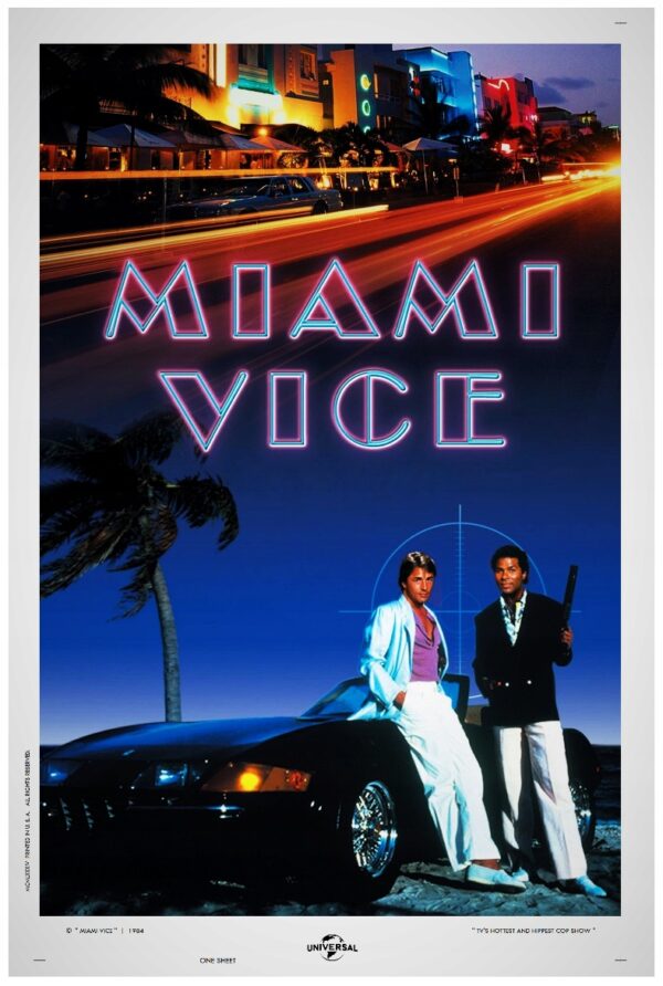 MIAMI VICE (1984) Wydanie 1 - UNIKAT !!! 40x60cm